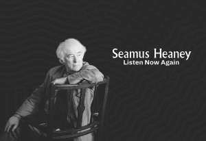 Things to do in County Dublin, Ireland - Seamus Heaney: Listen Now Again - YourDaysOut