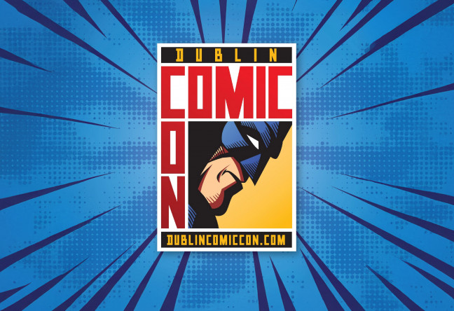 Things to do in County Dublin Dublin, Ireland - Dublin Comic Con - YourDaysOut